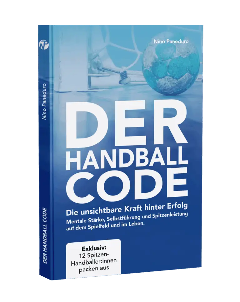 Der Handball-Code, das einzigartige Buch für Mentale Stärke und Selbstführung im Handball